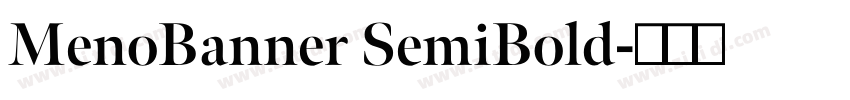MenoBanner SemiBold字体转换